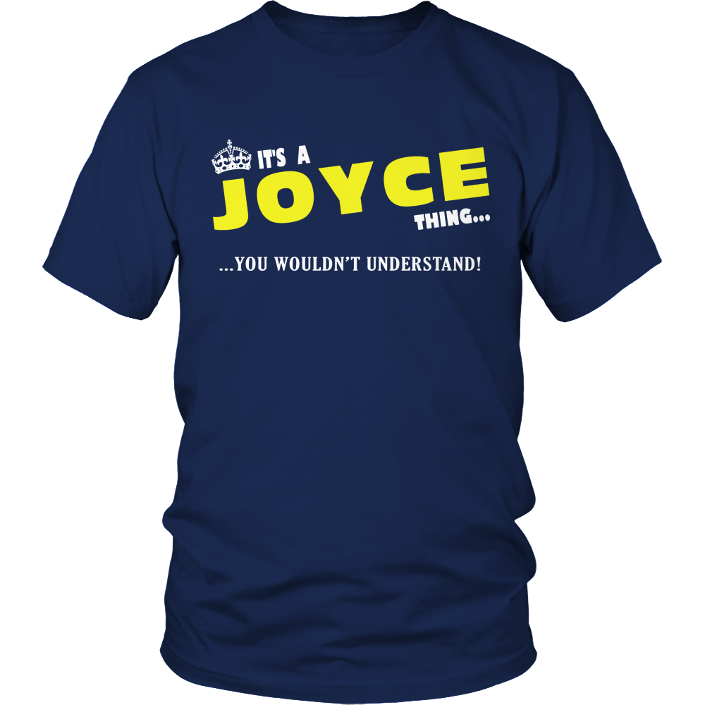 It's A Joyce Thing, You Wouldn't Understand