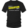 It's A Roberson Thing, You Wouldn't Understand