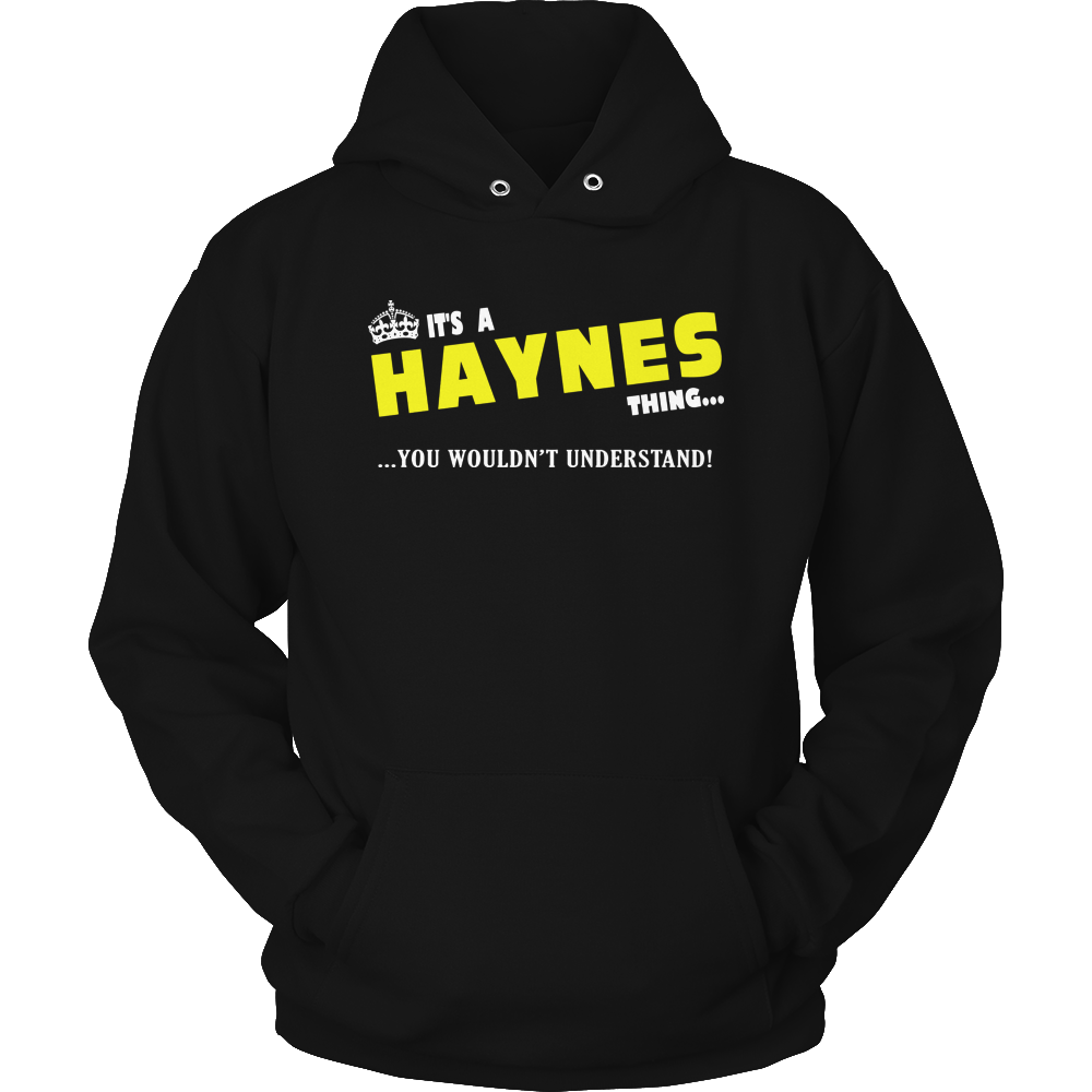 It's A Haynes Thing, You Wouldn't Understand