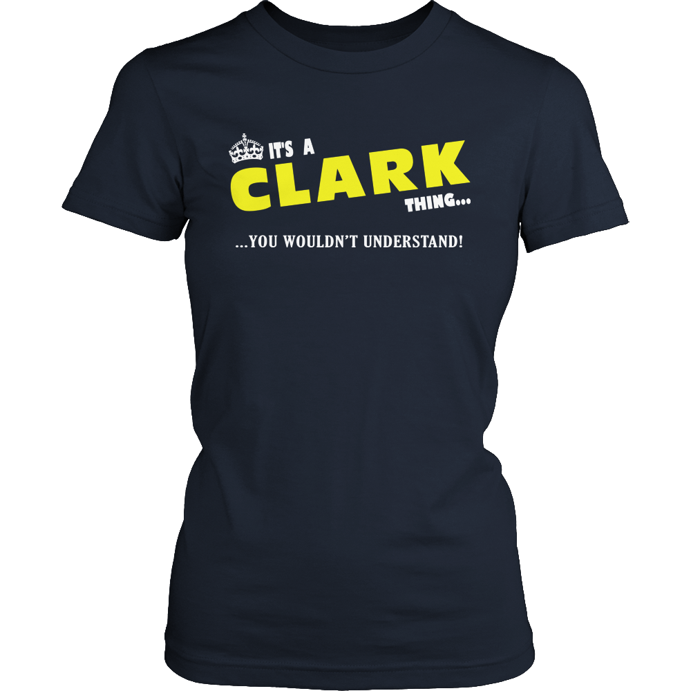 It's A Clark Thing, You Wouldn't Understand