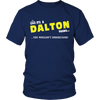 It's A Dalton Thing, You Wouldn't Understand