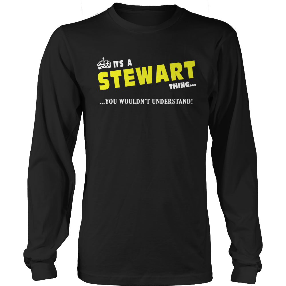 It's A Stewart Thing, You Wouldn't Understand