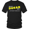 Load image into Gallery viewer, It&#39;s A Duran Thing, You Wouldn&#39;t Understand