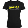 Load image into Gallery viewer, It&#39;s An Adkins Thing, You Wouldn&#39;t Understand