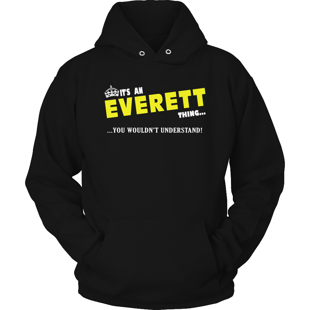 It's An Everett Thing, You Wouldn't Understand