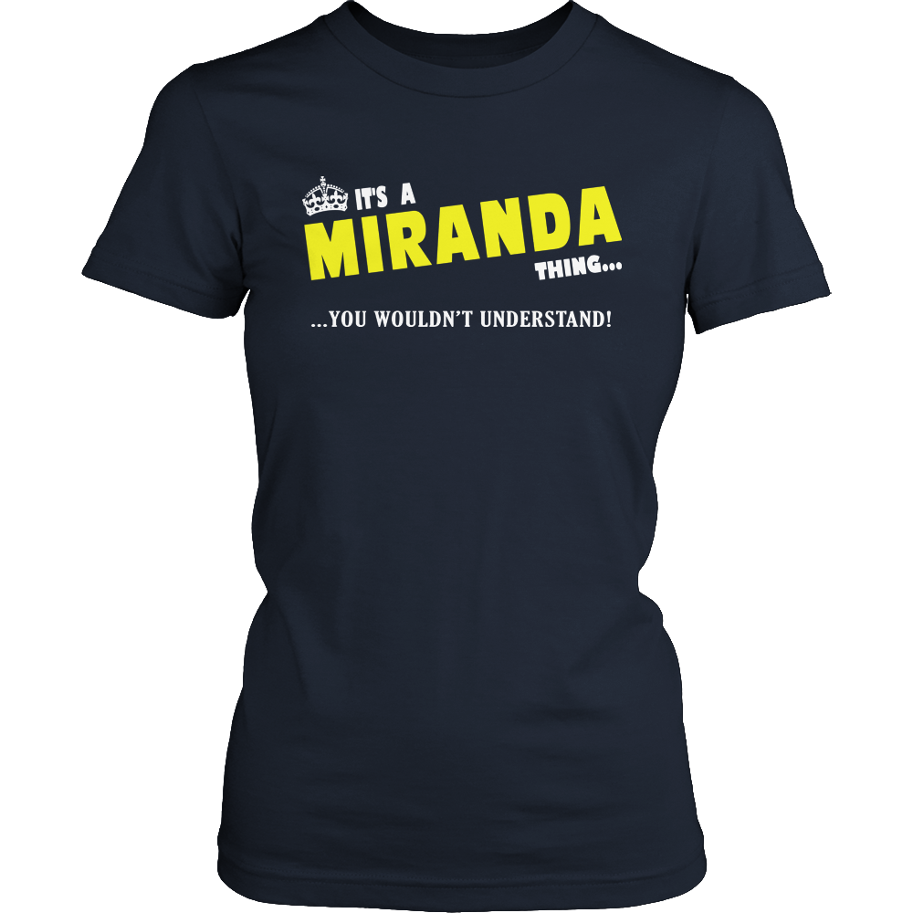 It's A Miranda Thing, You Wouldn't Understand