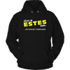 Load image into Gallery viewer, It&#39;s An Estes Thing, You Wouldn&#39;t Understand