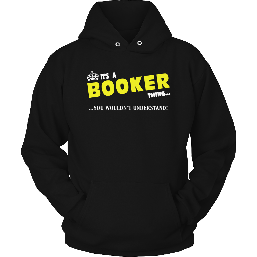 It's A Booker Thing, You Wouldn't Understand