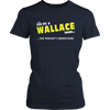 Load image into Gallery viewer, It&#39;s A Wallace Thing, You Wouldn&#39;t Understand