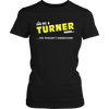 Load image into Gallery viewer, It&#39;s A Turner Thing, You Wouldn&#39;t Understand