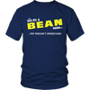 Load image into Gallery viewer, It&#39;s A Bean Thing, You Wouldn&#39;t Understand