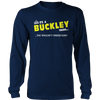 Load image into Gallery viewer, It&#39;s A Buckley Thing, You Wouldn&#39;t Understand