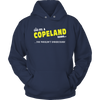 Load image into Gallery viewer, It&#39;s A Copeland Thing, You Wouldn&#39;t Understand