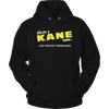 Load image into Gallery viewer, It&#39;s A Kane Thing, You Wouldn&#39;t Understand