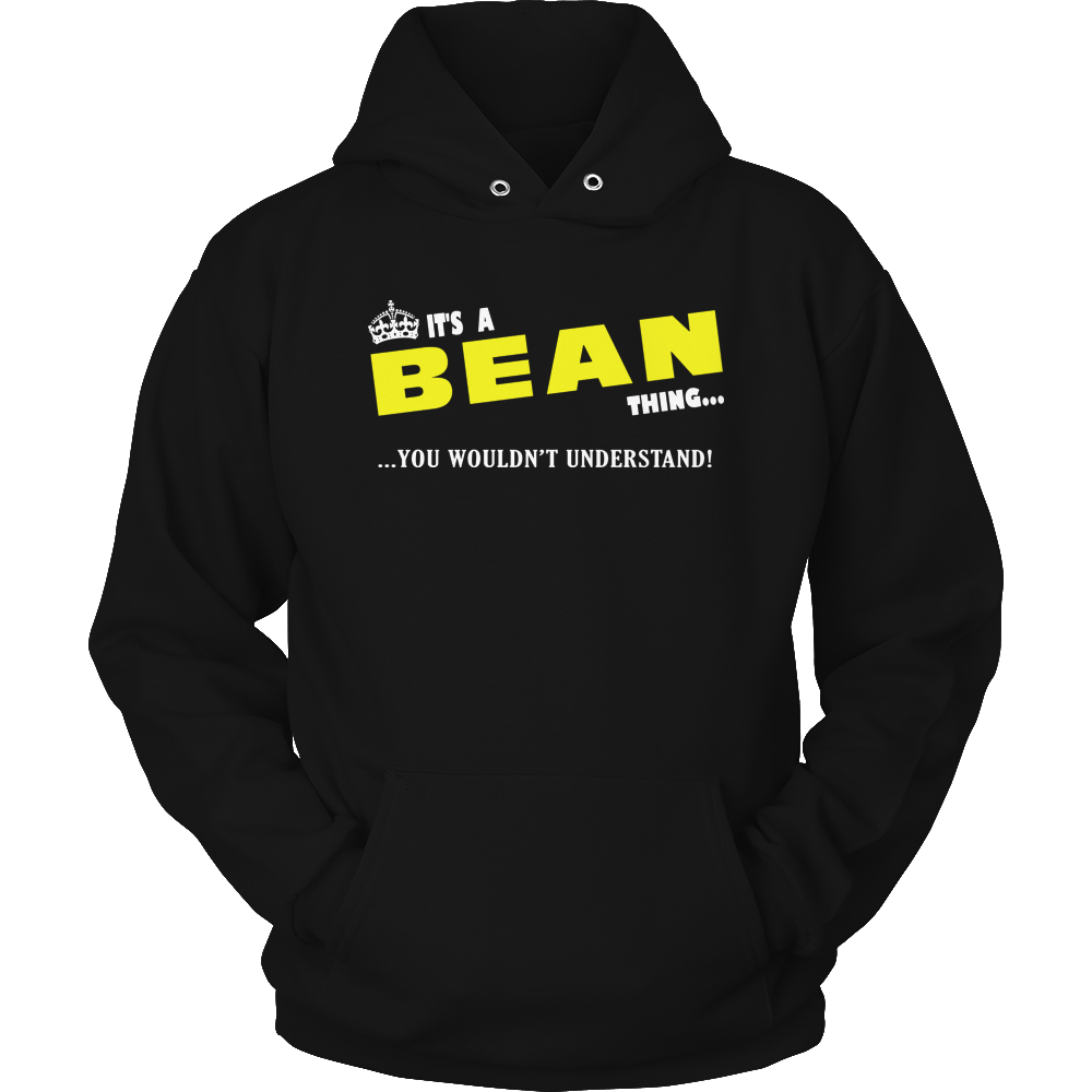 It's A Bean Thing, You Wouldn't Understand