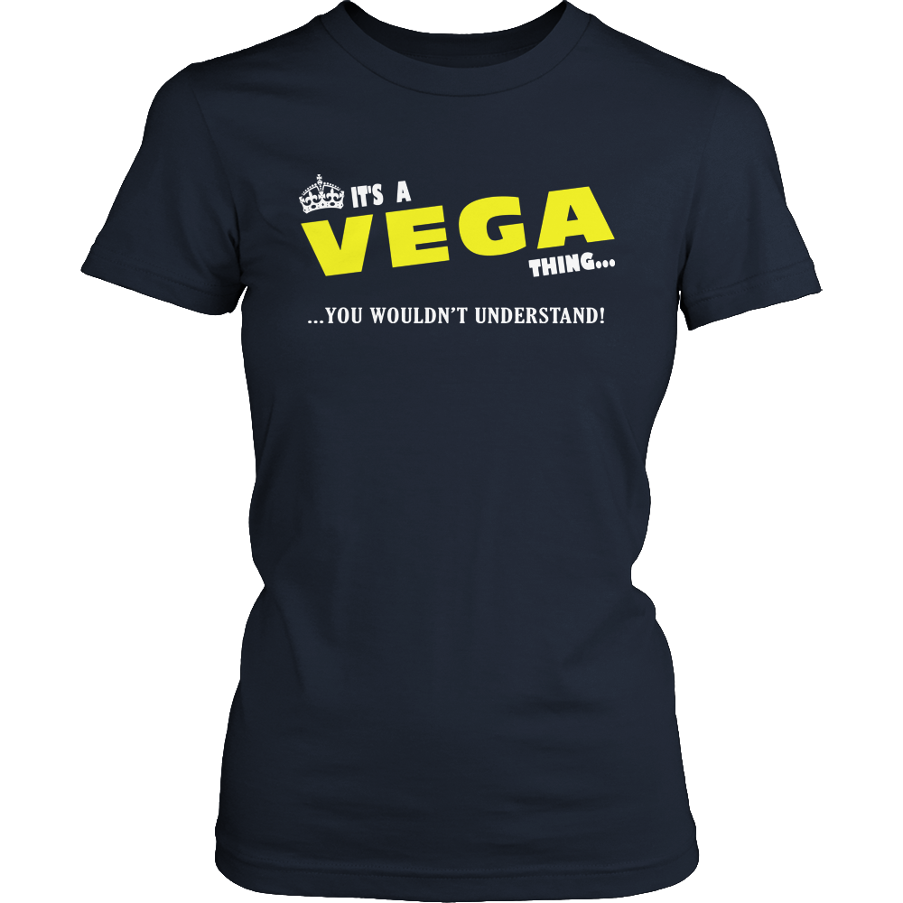 It's A Vega Thing, You Wouldn't Understand