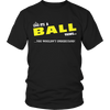 Load image into Gallery viewer, It&#39;s A Ball Thing, You Wouldn&#39;t Understand