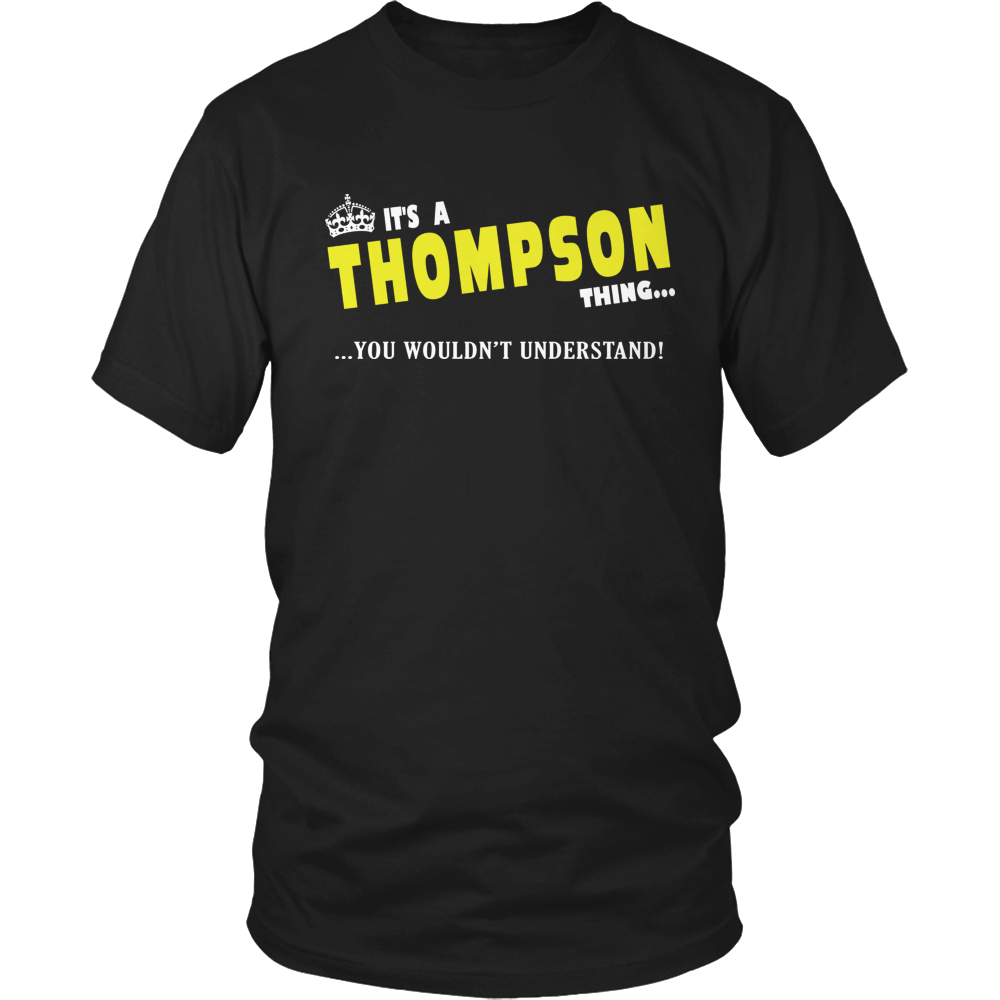 It's A Thompson Thing, You Wouldn't Understand