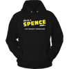 It's A Spence Thing, You Wouldn't Understand