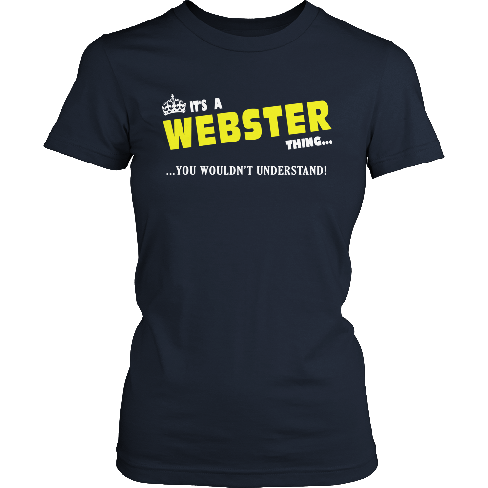 It's A Webster Thing, You Wouldn't Understand