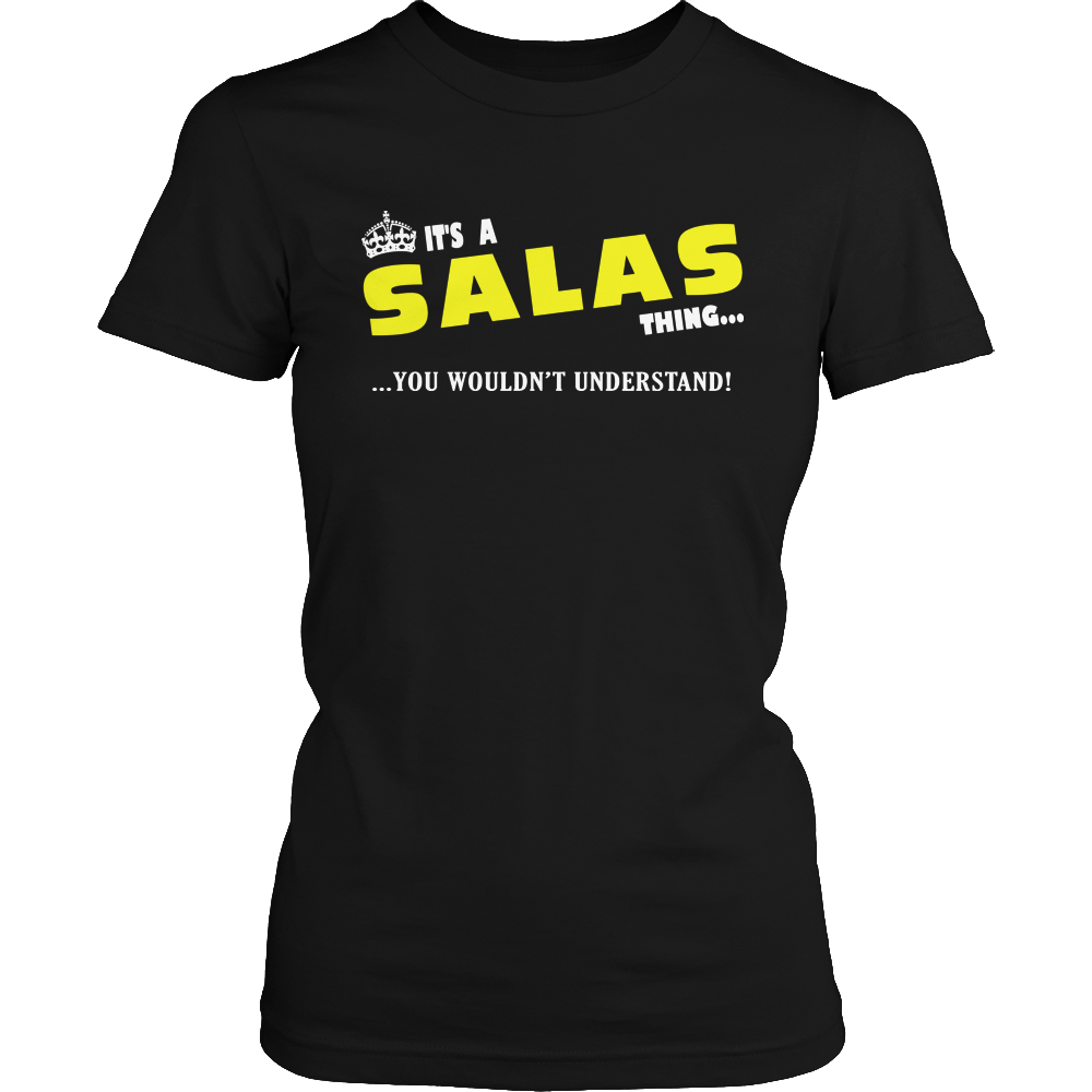 It's A Salas Thing, You Wouldn't Understand