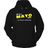 Load image into Gallery viewer, It&#39;s A Mayo Thing, You Wouldn&#39;t Understand