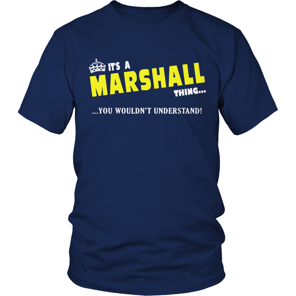 It's A Marshall Thing, You Wouldn't Understand