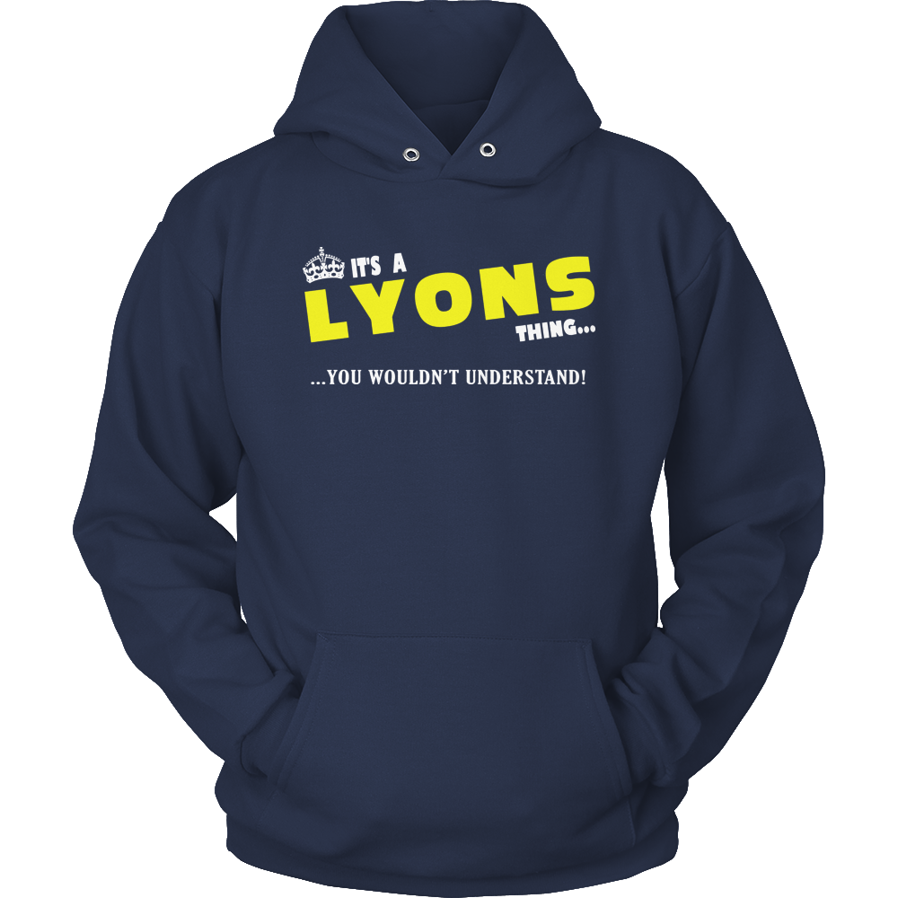 It's A Lyons Thing, You Wouldn't Understand