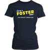 Load image into Gallery viewer, It&#39;s A Foster Thing, You Wouldn&#39;t Understand
