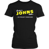 Load image into Gallery viewer, It&#39;s A Johns Thing, You Wouldn&#39;t Understand