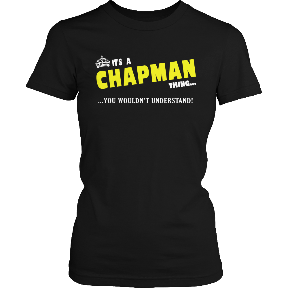It's A Chapman Thing, You Wouldn't Understand