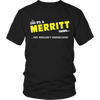 Load image into Gallery viewer, It&#39;s A Merritt Thing, You Wouldn&#39;t Understand