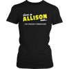 Load image into Gallery viewer, It&#39;s An Allison Thing, You Wouldn&#39;t Understand