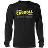 Load image into Gallery viewer, It&#39;s A Carroll Thing, You Wouldn&#39;t Understand