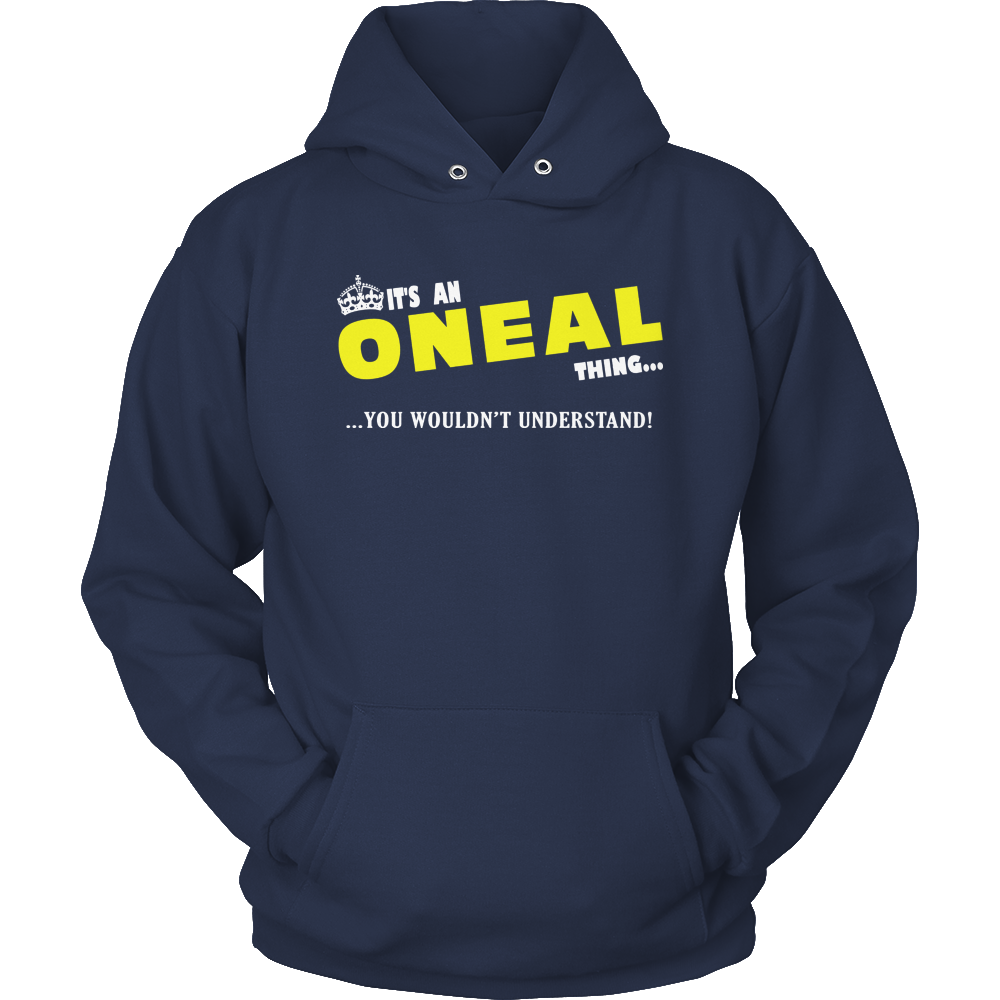 It's An ONeal Thing, You Wouldn't Understand