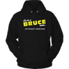 Load image into Gallery viewer, It&#39;s A Bruce Thing, You Wouldn&#39;t Understand
