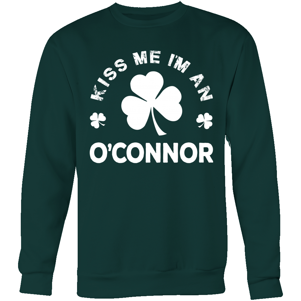 Kiss Me I'm an O'Connor