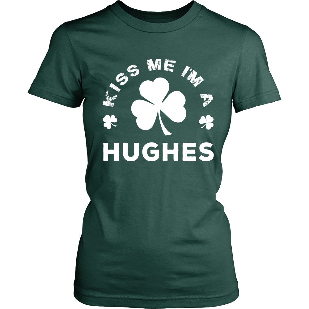 Kiss Me I'm A Hughes