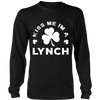 Load image into Gallery viewer, Kiss Me I&#39;m A Lynch
