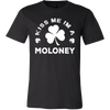 Kiss Me I'm A Moloney