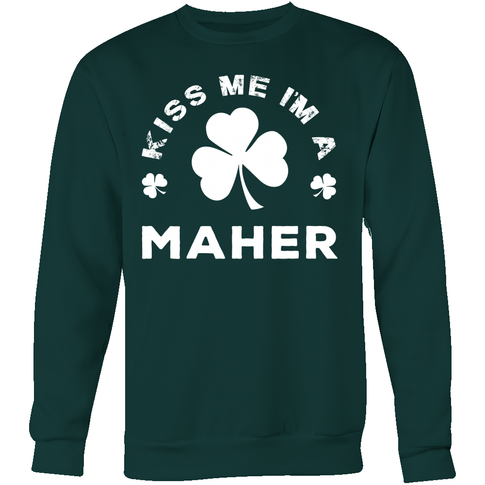 Kiss Me I'm A Maher