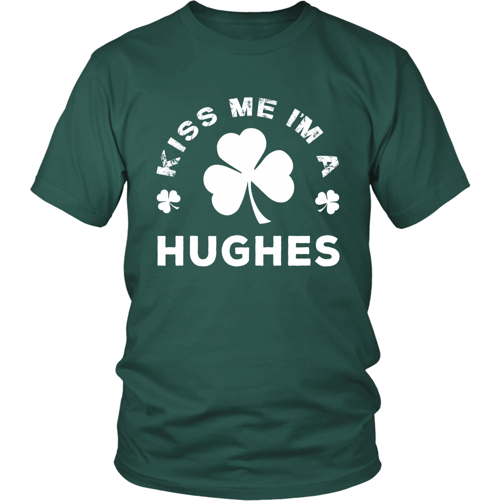 Kiss Me I'm A Hughes