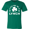 Kiss Me I'm A Lynch