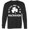 Kiss Me I'm A MacMahon