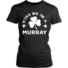 Load image into Gallery viewer, Kiss Me I&#39;m A Murray