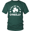 Kiss Me I'm an O'Reilly