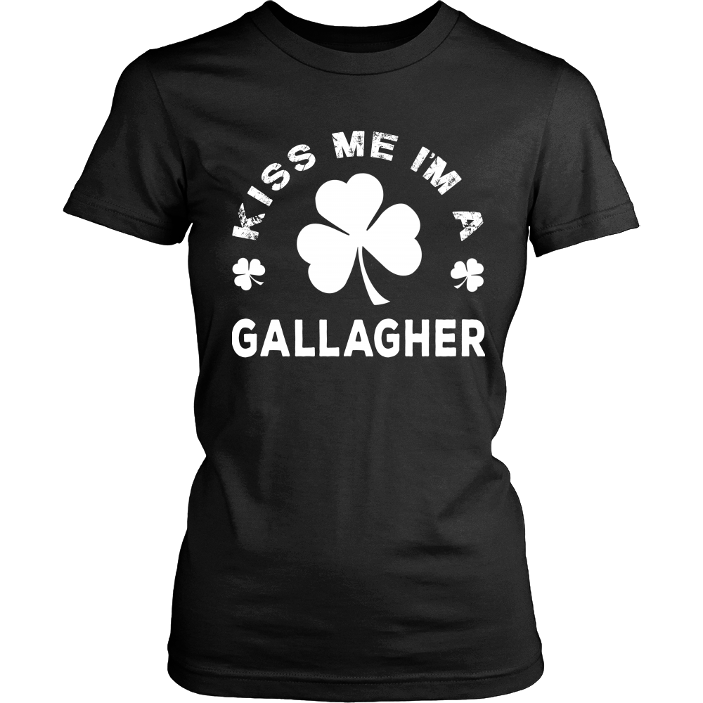 Kiss Me I'm A Gallagher