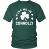 Kiss Me I'm A Connolly