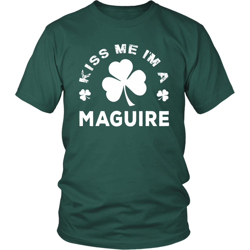 Kiss Me I'm A Maguire