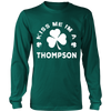 Load image into Gallery viewer, Kiss Me I&#39;m A Thompson